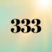 333 Meaning